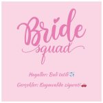 22 Adet Bride Kart - Bekarlığa Veda Kartı -Bride Eğlence Kartı - Motto Kart - 10x10 Kalın Kart - Görsel 3