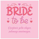 22 Adet Bride Kart - Bekarlığa Veda Kartı -Bride Eğlence Kartı - Motto Kart - 10x10 Kalın Kart - Görsel 4